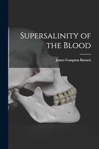 Stock image for Supersalinity of the Blood for sale by GreatBookPrices