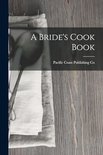 Stock image for A Bride's Cook Book for sale by PBShop.store US