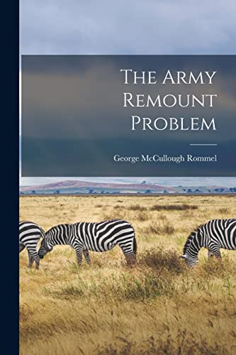Beispielbild fr The Army Remount Problem zum Verkauf von THE SAINT BOOKSTORE