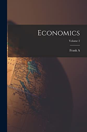 Stock image for Economics; Volume 2 for sale by THE SAINT BOOKSTORE