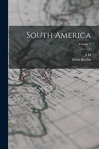 Stock image for South America; Volume 2 for sale by Chiron Media