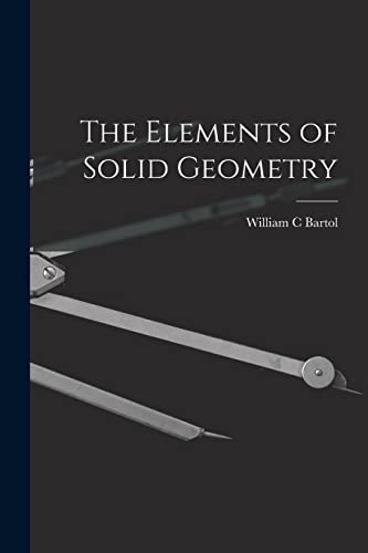Stock image for The Elements of Solid Geometry for sale by PBShop.store US