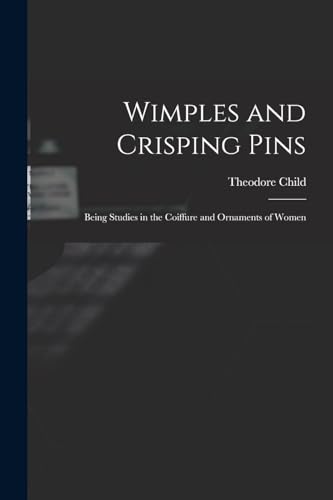 Beispielbild fr Wimples and Crisping Pins zum Verkauf von PBShop.store US