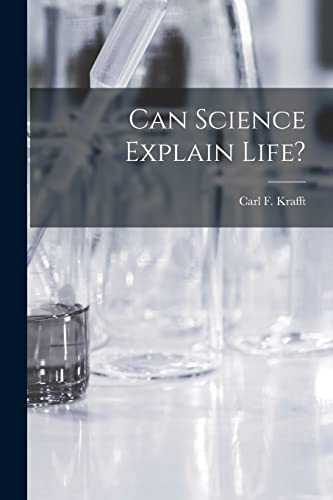 Stock image for Can Science Explain Life? for sale by GreatBookPrices