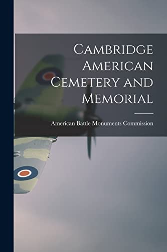 Imagen de archivo de Cambridge American Cemetery and Memorial a la venta por PBShop.store US