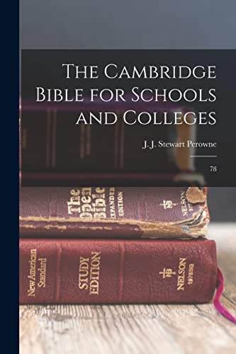 Stock image for The Cambridge Bible for Schools and Colleges: 78 for sale by THE SAINT BOOKSTORE