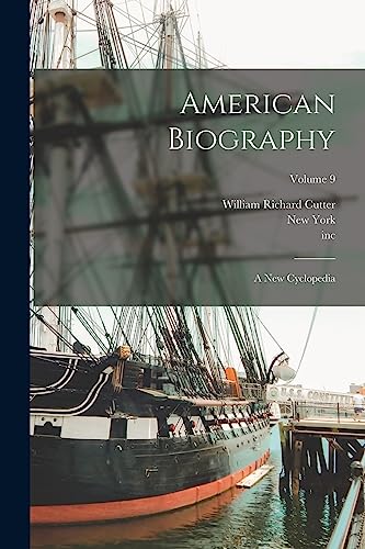 9781019291641: American Biography: A New Cyclopedia; Volume 9