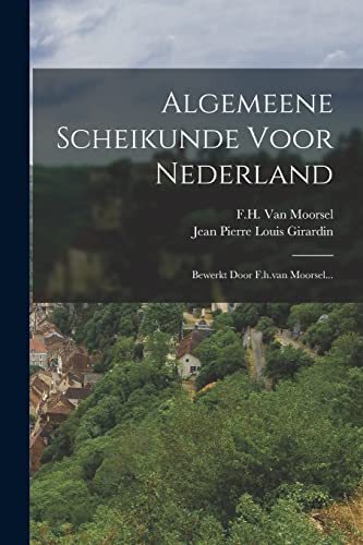 Stock image for Algemeene Scheikunde Voor Nederland for sale by PBShop.store US