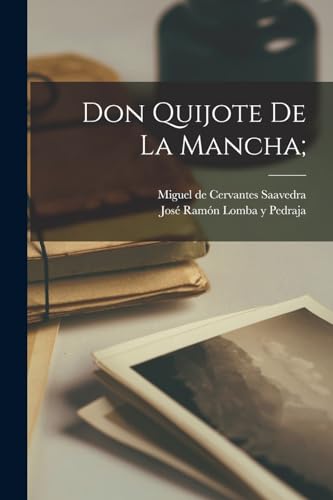 Stock image for DON QUIJOTE DE LA MANCHA;. for sale by KALAMO LIBROS, S.L.