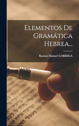 Imagen de archivo de Elementos De Gramtica Hebrea. -Language: spanish a la venta por GreatBookPrices