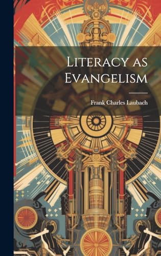 Beispielbild fr Literacy as Evangelism zum Verkauf von GreatBookPrices