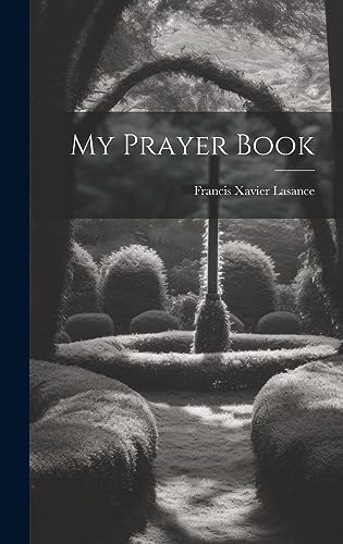 Imagen de archivo de My Prayer Book a la venta por Front Cover Books