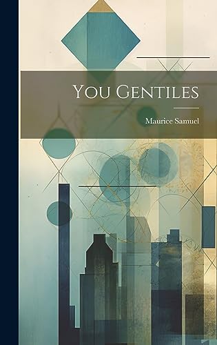 Stock image for You Gentiles for sale by GreatBookPrices