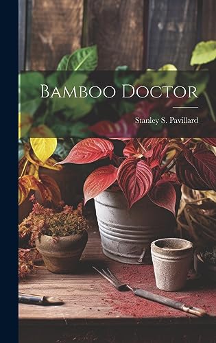 Imagen de archivo de Bamboo Doctor a la venta por THE SAINT BOOKSTORE