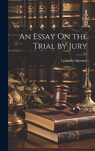 9781019373705: An Essay On the Trial by Jury