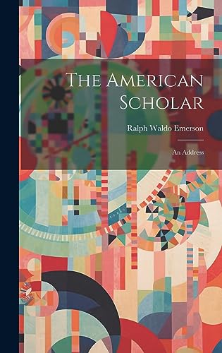 Beispielbild fr The American Scholar; an Address (Hardcover) zum Verkauf von Grand Eagle Retail