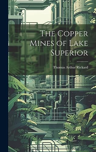 Stock image for The Copper Mines of Lake Superior for sale by PBShop.store US