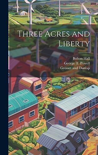 Stock image for Three Acres and Liberty for sale by Ria Christie Collections