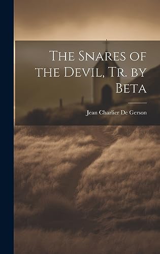 Beispielbild fr The Snares of the Devil, Tr. by Beta zum Verkauf von THE SAINT BOOKSTORE
