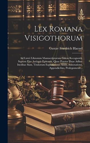 Stock image for Lex Romana Visigothorum for sale by PBShop.store US