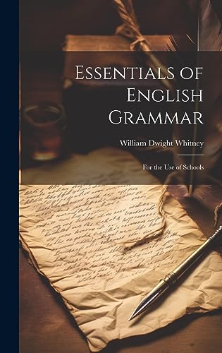 Beispielbild fr Essentials of English Grammar: For the Use of Schools zum Verkauf von THE SAINT BOOKSTORE