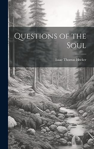 Stock image for Questions of the Soul for sale by PBShop.store US