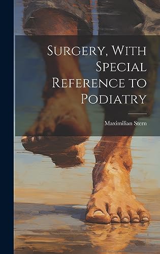 Stock image for Surgery, With Special Reference to Podiatry for sale by THE SAINT BOOKSTORE