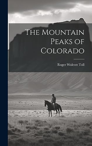 9781019421307: The Mountain Peaks of Colorado