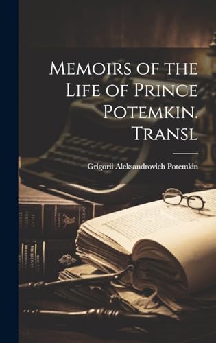 Imagen de archivo de Memoirs of the Life of Prince Potemkin. Transl a la venta por PBShop.store US
