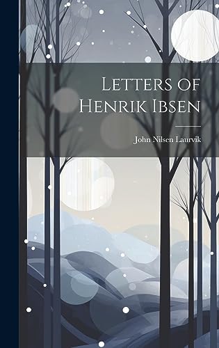 Beispielbild fr Letters of Henrik Ibsen zum Verkauf von PBShop.store US