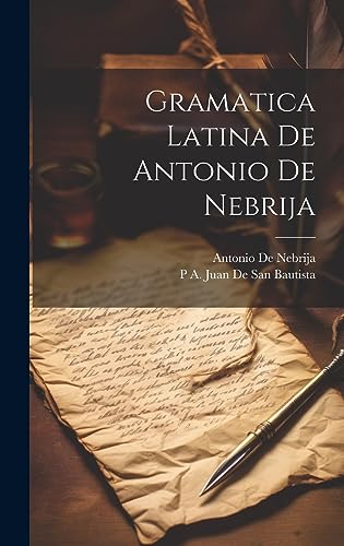 Stock image for Gramatica Latina De Antonio De Nebrija for sale by GreatBookPrices