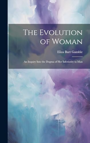 Stock image for The The Evolution of Woman for sale by PBShop.store US
