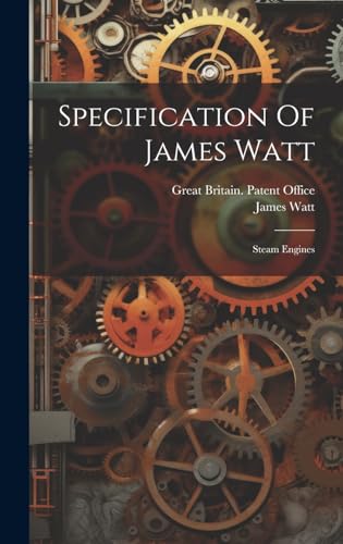 9781019451946: Specification Of James Watt: Steam Engines