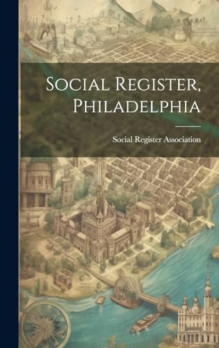 Beispielbild fr Social Register, Philadelphia zum Verkauf von THE SAINT BOOKSTORE