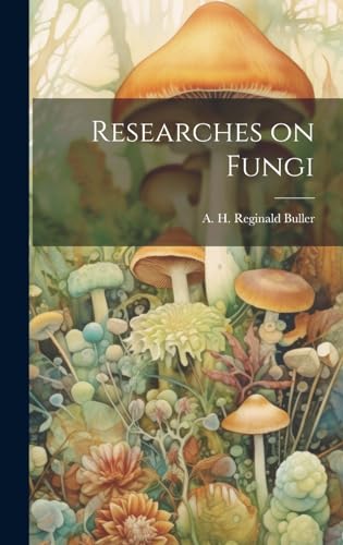 9781019477786: Researches on Fungi