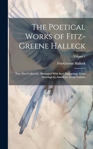 Stock image for The Poetical Works of Fitz-Greene Halleck for sale by PBShop.store US