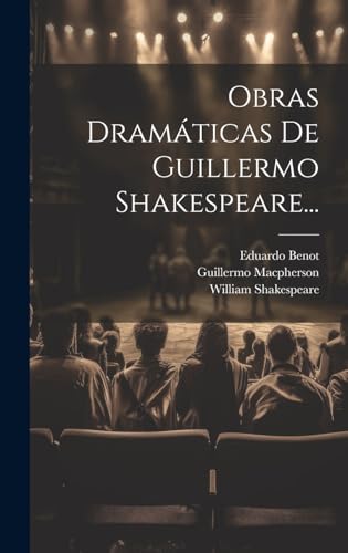 Beispielbild fr OBRAS DRAMTICAS DE GUILLERMO SHAKESPEARE. zum Verkauf von KALAMO LIBROS, S.L.