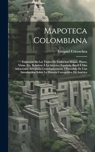 Stock image for Mapoteca Colombiana for sale by PBShop.store US