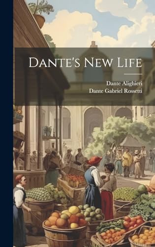 Stock image for Dante's New Life for sale by Ria Christie Collections