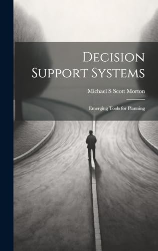 9781019500989: Decision Support Systems: Emerging Tools for Planning