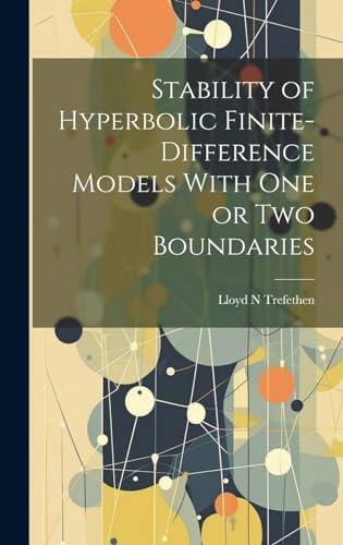 Imagen de archivo de Stability of Hyperbolic Finite-difference Models With one or two Boundaries a la venta por PBShop.store US