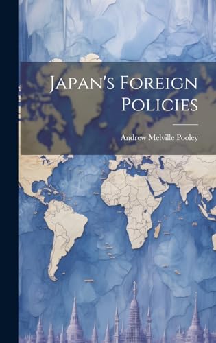 Stock image for Japan's Foreign Policies for sale by THE SAINT BOOKSTORE