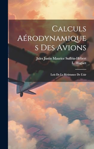 Stock image for Calculs A?rodynamiques Des Avions for sale by PBShop.store US