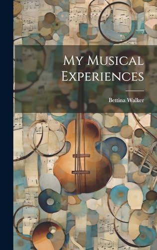 Stock image for My Musical Experiences for sale by PBShop.store US