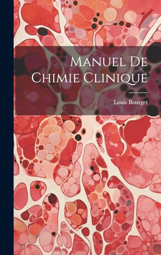 Imagen de archivo de Manuel de Chimie Clinique a la venta por PBShop.store US