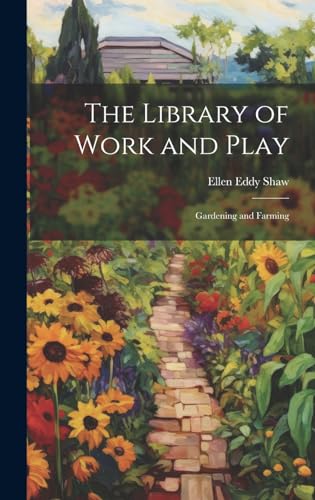 Stock image for The The Library of Work and Play for sale by PBShop.store US