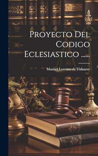 Beispielbild fr Proyecto Del Codigo Eclesiastico . zum Verkauf von PBShop.store US
