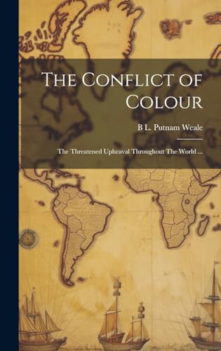 Stock image for The The Conflict of Colour for sale by PBShop.store US