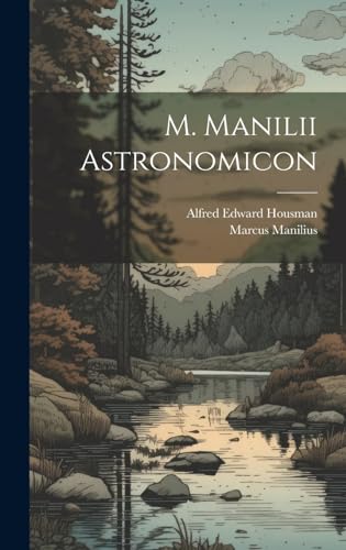 Stock image for M. Manilii Astronomicon (Latin Edition) for sale by Ria Christie Collections