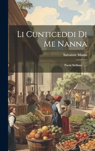 Stock image for Li Cunticeddi Di Me Nanna for sale by PBShop.store US